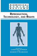 Bioethics and the fetus : medical, moral, and legal issues /