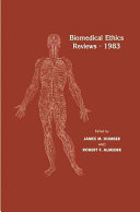 Biomedical ethics reviews 1983 /
