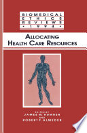 Allocating health care resources /