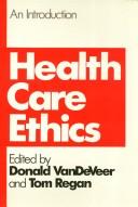 Health care ethics : an introduction /