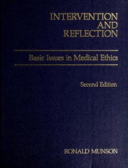 Intervention and reflection : basic issues in medical ethics : [readings /