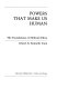 Powers that make us human : the foundations of medical ethics /