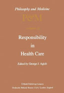 Responsibility in health care /