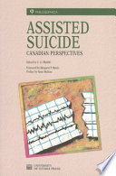 Assisted suicide : Canadian perspectives /