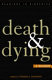 Death and dying : a reader /