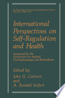 International perspectives on self-regulation and health /