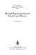 Mental representation in health and illness /