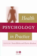 Health psychology in practice /