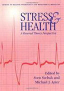 Stress and health : a reversal theory perspective /