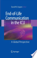 End-of-life communication in the ICU : a global perspective /