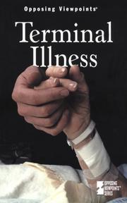 Terminal illness : opposing viewpoints /