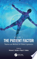 The patient factor : theories and methods for patient ergonomics /