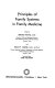 Principles of family systems in family medicine /