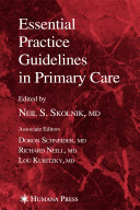 Essential practice guidelines in primary care /