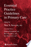 Essential practice guidelines in primary care /