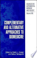 Complementary and alternative approaches to biomedicine /