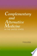 Complementary and alternative medicine in the United States /