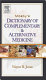 Mosby's dictionary of complementary & alternative medicine /