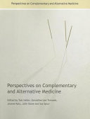 Perspectives on complementary and alternative medicine /