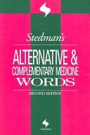 Stedman's alternative & complementary medicine words.