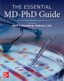 The essential MD-PhD guide /