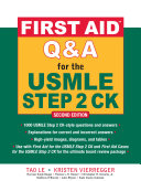 First aid Q & A for the USMLE Step 2 CK /