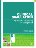 Clinical simulation : operations, engineering, and management /