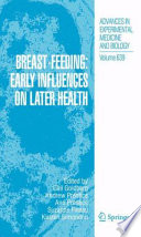 Breast-feeding : early influences on later health /