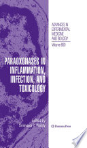 Paraoxonases in inflammation, infection, and toxicology /