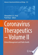 Coronavirus Therapeutics - Volume II : Clinical Management and Public Health /