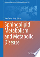 Sphingolipid Metabolism and Metabolic Disease /