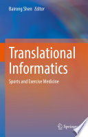 Translational Informatics  : Sports and Exercise Medicine /