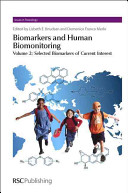 Biomarkers and human biomonitoring.