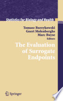 The evaluation of surrogate endpoints /