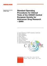 Standard operating procedures for clinical trials of the CESAR Central European Society for Anticancer Drug Research - EWIV /