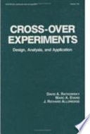 Cross-over experiments : design, analysis, and application /