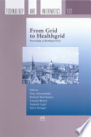 From grid to healthgrid : proceedings of healthgrid 2005 /