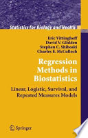 Regression methods in biostatistics : linear, logistic, survival, and repeated measures models /