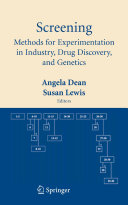 Screening : methods for experimentation in industry, drug discovery, and genetics /