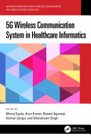 5G wireless communication system in healthcare informatics /