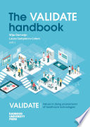 The VALIDATE handbook : an approach on the integration of values in doing assessments of health technologies /