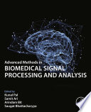 Advanced methods in biomedical processing and analysis /