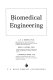 Biomedical engineering /