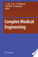 Complex medical engineering /