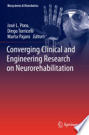Converging clinical and engineering research on neurorehabilitation /