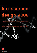 Life science design 2006 : report on conference and concepts award /