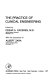 The Practice of clinical engineering /