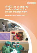 WHO list of priority medical devices for cancer management /