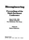 Bioengineering : proceedings of the ninth Northeast conference : March 19-20, 1981, Rutgers University, New Brunswick, New Jersey /