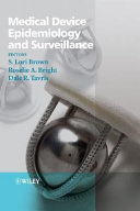 Medical device epidemiology and surveillance /